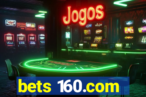 bets 160.com